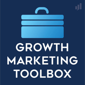 Growth Marketing Toolbox podcast cover