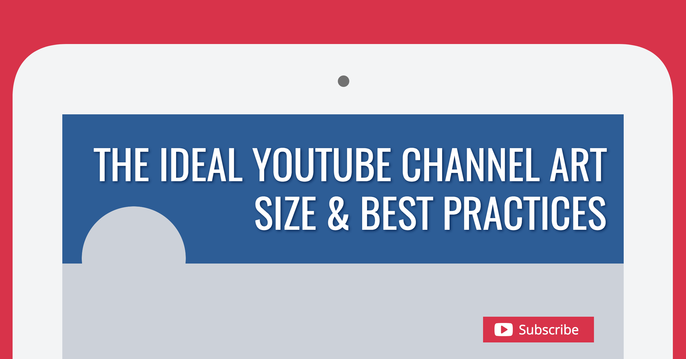 The Ideal YouTube Channel Art Size & Best Practices (21 Update) In Youtube Banner Template Size