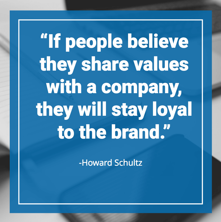 if people believe they share values with a pany they will stay loyal to the brand