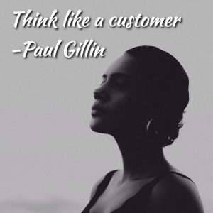 think like a customer