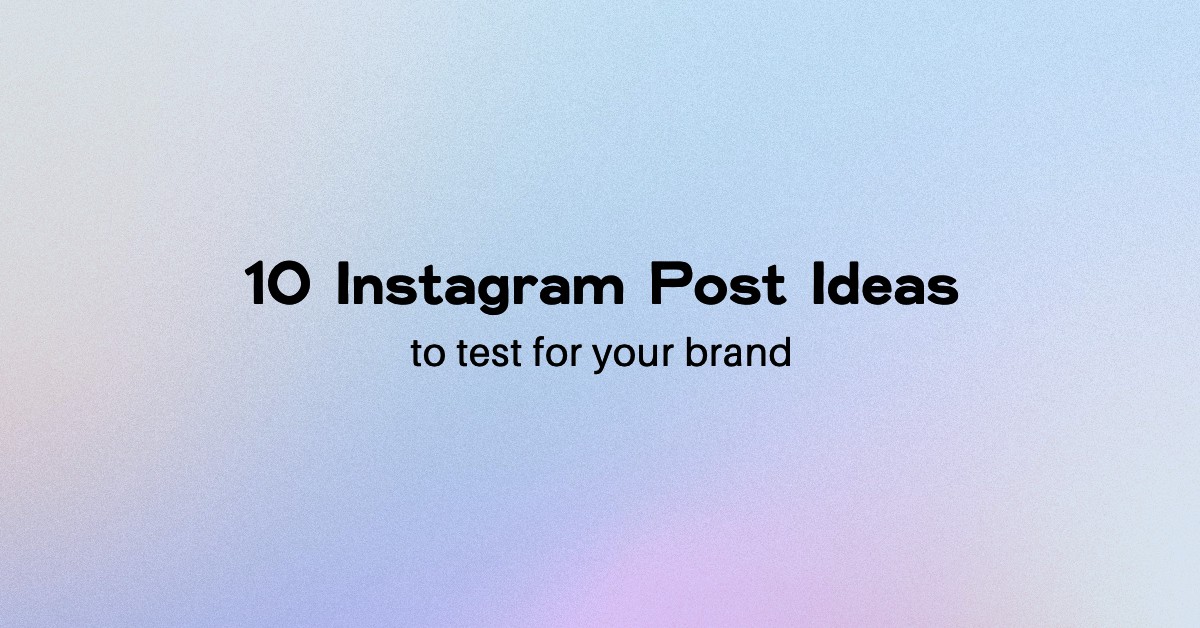 instagram posts ideas